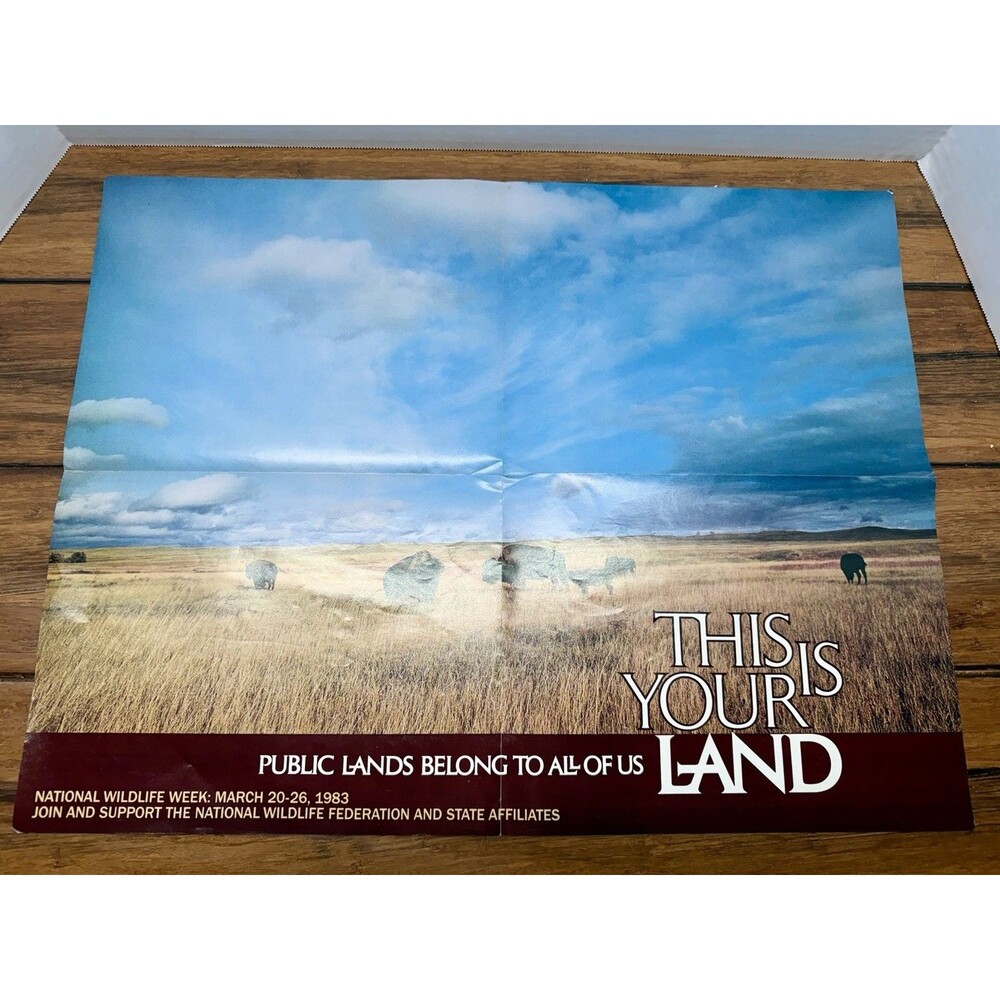 Vintage National Wildlife Week 1983 “This Is Your Land” Public Lands Poster